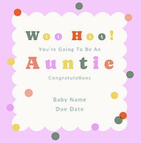 Tap to view You're Going To Be An Auntie Congratulations Pregnancy Card
