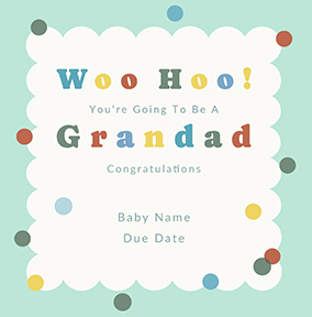 You're Going To Be A Grandad Congratulations Pregnancy Card