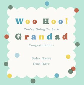 Photo of You're Going To Be A Grandad Congratulations Pregnancy Card