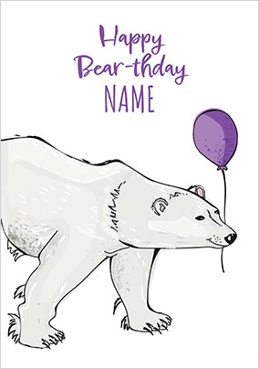 Happy Bear-thday Birthday Card