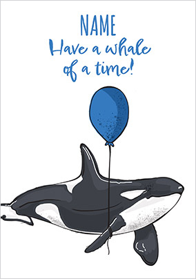 Whale Of A Time Birthday Card