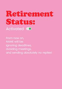 Tap to view Retirement Status Activated Congratulations Card