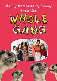 Tap to view From The Whole Gang Retirement Photo Card