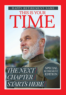 This Is Your Time Retirement Photo Magazine Card