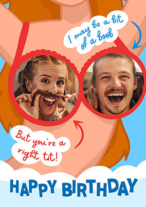 Right Tit 2 Photo Birthday Card