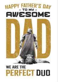 Tap to view The Mandalorian - Perfect Duo Happy Father's Day Card