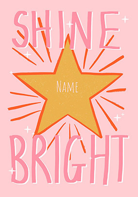Shine Bright Back To School Card