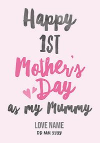 Tap to view 1st Mother's Day Mummy 2024 Personalised Mother's Day Card