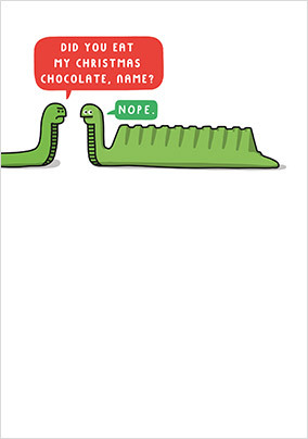 Eat My Christmas Chocolate Personalised Card