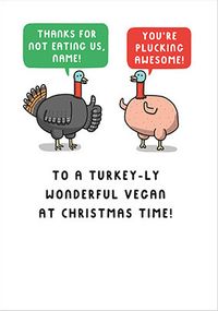 Turkey-ly Wonderful Vegan Personalised Christmas Card