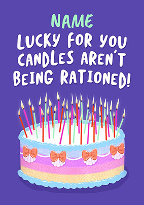 Rationed Candles Personalised Birthday Card