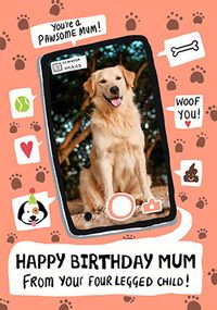 Pawsome Mum from the Photo  Dog Birthday Card