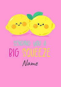 Tap to view Thinking of You Personalised Big Squeeze Card