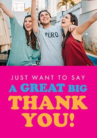 Tap to view Simple Bold Great Big Thank You Photo Card