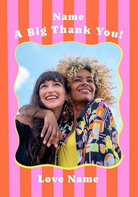 Tap to view Pink and Orange Stripe Border Photo Thank You Card