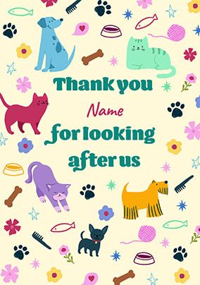 Photo of Thanks For Looking After The Pets Card