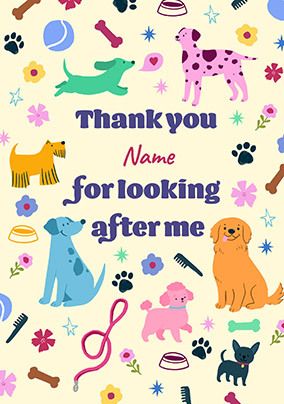 Photo of Thanks For Looking After The Dog Card