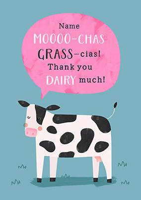 Moooo-chas Grass-cias Thank You Card