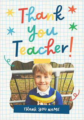 Thank You Teacher Photo Upload Card