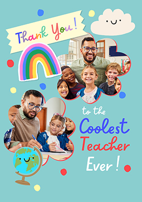 Coolest Teacher Ever 2 Photo Thank You Blue Card