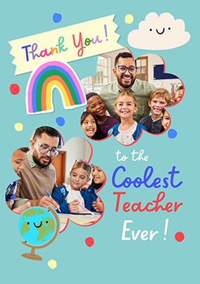 Photo of Coolest Teacher Ever 2 Photo Thank You Blue Card