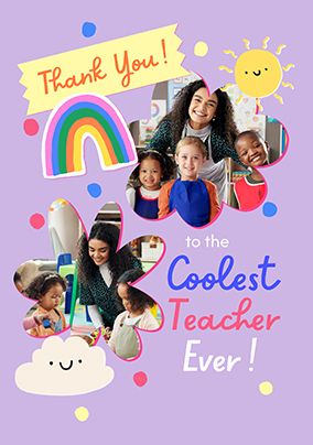 Photo of Coolest Teacher Ever 2 Photo Thank You Card