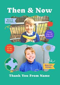 Tap to view Then And Now Photo Thank You Teacher Card