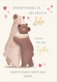 Tap to view Cinnamon Bear Everything Is So Much Better Together Valentine's Day Card