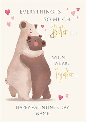 Photo of Cinnamon Bear Everything Is So Much Better Together Valentine's Day Card