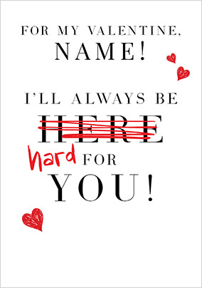 Hard For you Valentine's Day Card