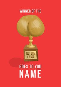 Tap to view Best Bum Award Winner Valentine's Day Card