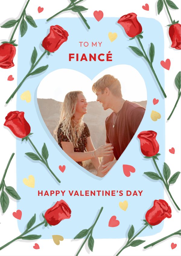 Photo of Fiancé Rose Border Photo Upload Valentine's Day Card
