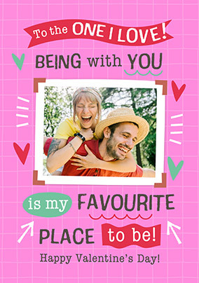 Favourite Place To Be Photo Valentine's Day Card