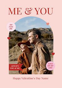 Tap to view Pink Border Photo Me & You Valentine's Day Card