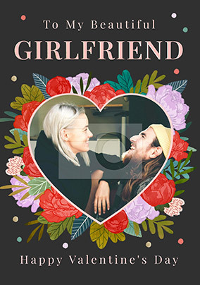 Girlfriend Heart Flowers Photo Valentine's Day Card