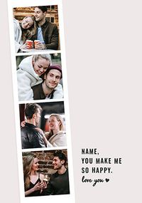 Tap to view You Make Me So Happy 4 Photo Anniversary Card