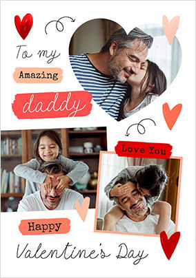 Amazing Daddy 3 Photo Valentine's Day Card