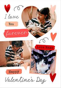 I Love You Furever 3 Photo Valentine's Day Card