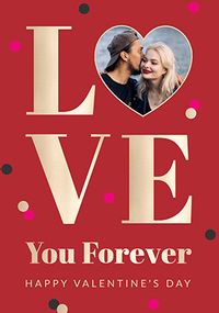 Love You Forever Photo Valentine's Day Card