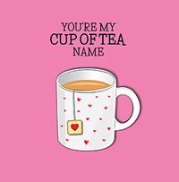 Tap to view You're My Cup Of Tea Square Anniversary Card