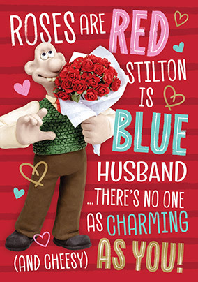 Wallace & Gromit Roses Are Red Husband Valentine's Day Card