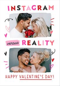 Tap to view Insta Vs Reality Valentine's Day 2 Photo Card