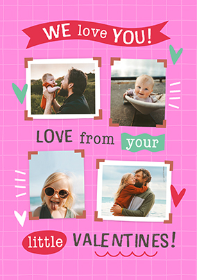 From Your Little Valentines 4 Photo Card