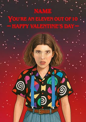 Photo of You're an Eleven out of 10 Valentine's Day Card
