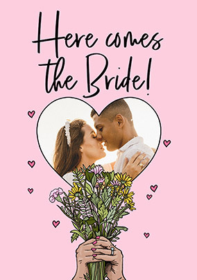 Here Comes the Bride Floral Photo Wedding Card