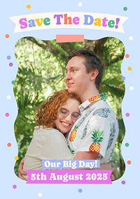 Tap to view Colourful Save The Date Photo Wedding Card