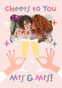 Tap to view Mrs & Mrs Cheers To You Wedding Photo Card