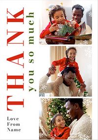 Tap to view Thank You So Much 3 Photo Xmas Card