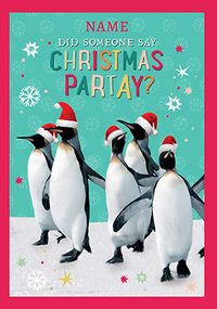 Tap to view Did Someone Say Christmas Partay Card