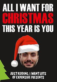 Tap to view All I Want For Christmas Photo Upload Card